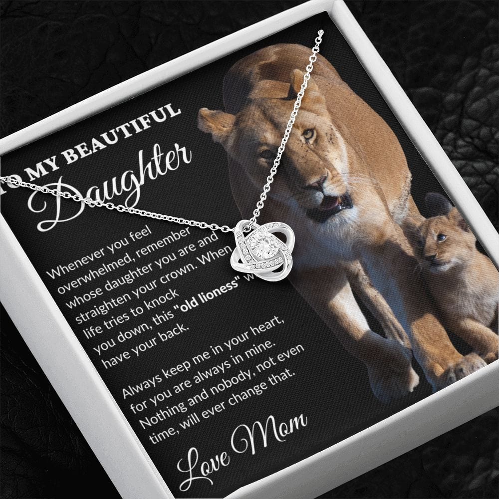 To My Beautiful Daughter - This Old Lioness - Love Knot Necklace - BK