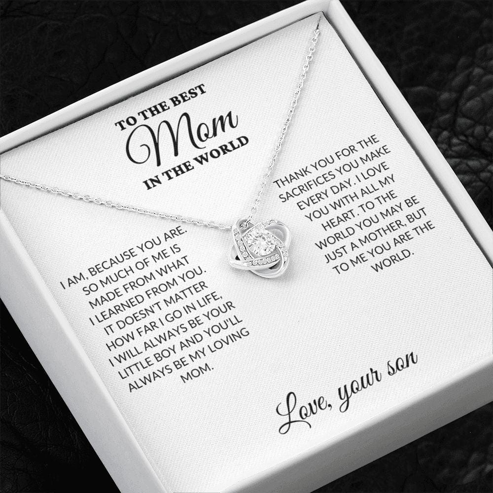 To The Best Mom In The World - Son's Whole World - Love Knot Necklace - BK