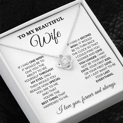 To My Beautiful Wife - One Wish - Love Knot Necklace - WH